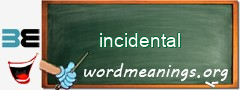 WordMeaning blackboard for incidental